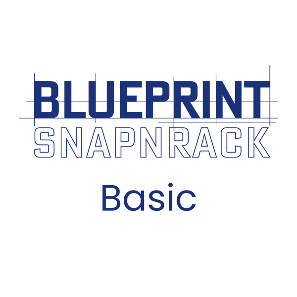 SnapNrack Blueprint (Basic, Select, or Pro)