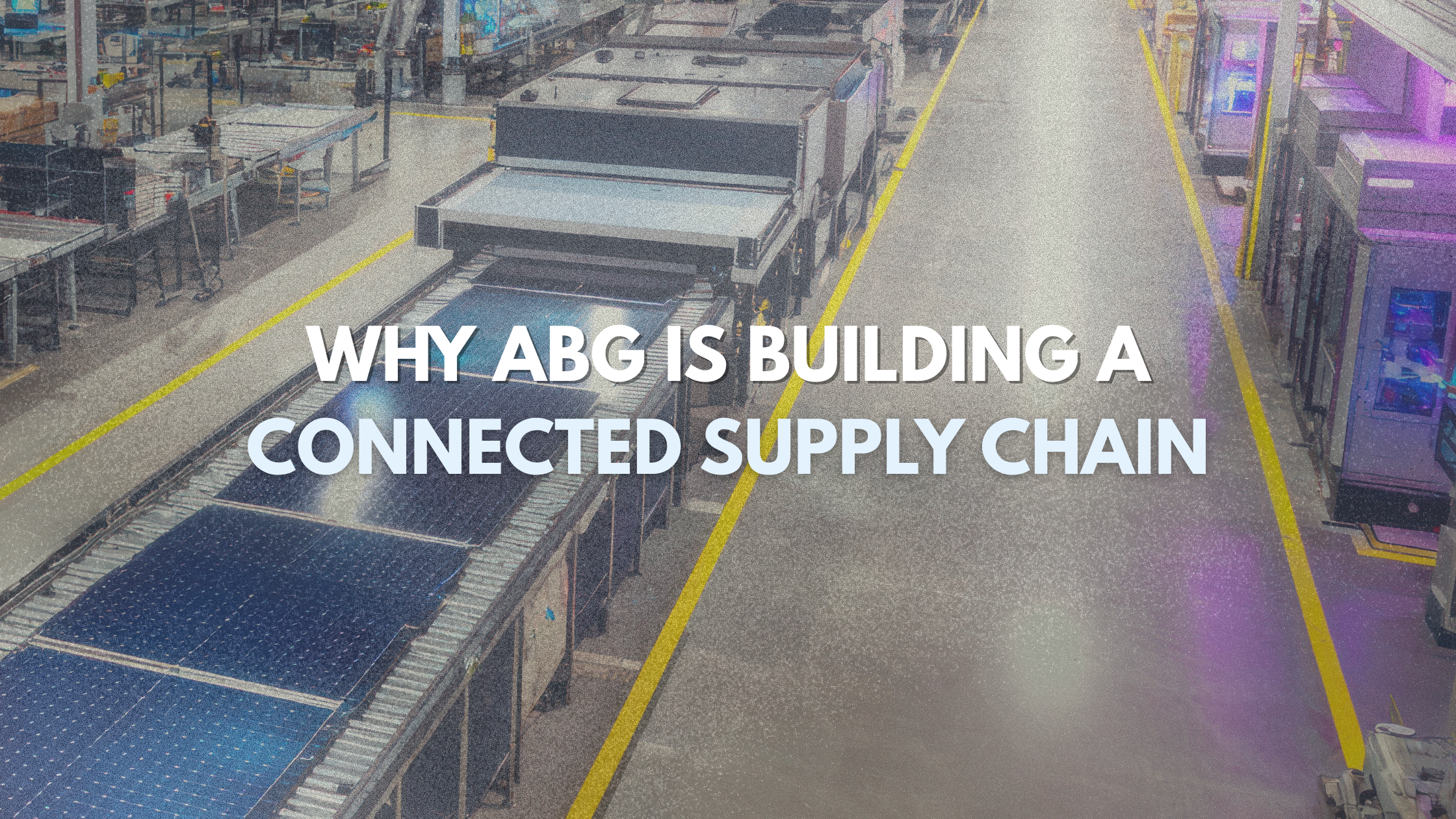 The Future of Solar Procurement: Building a Connected Supply Chain